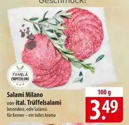 Famila Nord Ost Salami Milano oder ital. Trüffelsalami Angebot