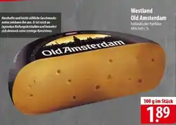 Famila Nord Ost WESTLAND Old Amsterdam Angebot