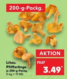 Kaufland Litau. Pfifferlinge Angebot
