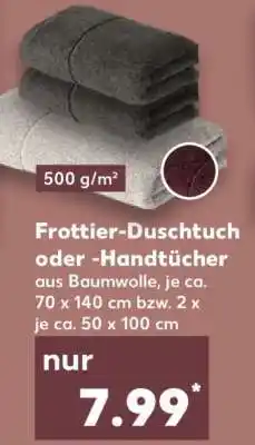 Kaufland Frottier-Duschtuch oder -Handtücher Angebot