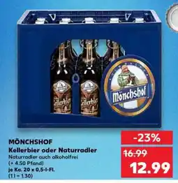 Kaufland MÖNCHSHOF Kellerbier oder Naturradler Angebot