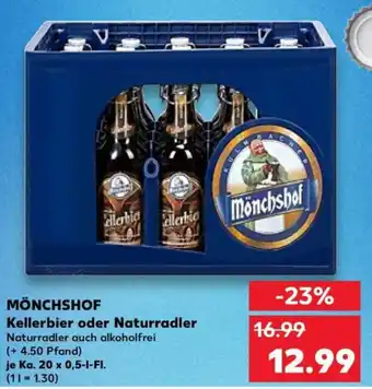 Kaufland MÖNCHSHOF Kellerbier oder Naturradler Angebot