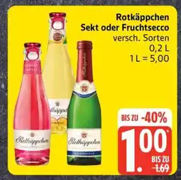 Edeka Rotkäppchen Sekt oder Fruchtsecco Angebot