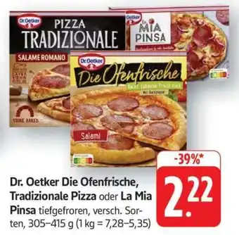 Edeka Dr. Oetker Die Ofenfrische, Tradizionale Pizza oder La Mia Pinsa Angebot