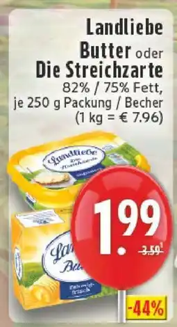 Edeka LANDLIEBE Butter oder Die Streichzarte Angebot