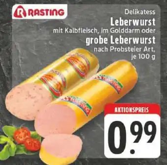 Edeka Rasting Delikatess Leberwurst Angebot