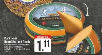 Edeka Marktkaas Noord Holland Gouda Angebot