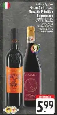 Edeka Masso Antico oder Menzatia Primitivo Negroamaro Angebot