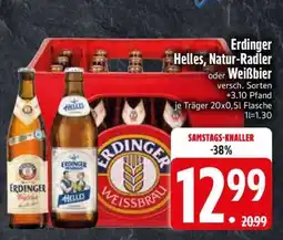 Edeka Erdinger Helles, Natur-Radler, Weißbier Angebot