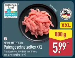 Aldi Nord MEINE METZGEREI Putengeschnetzeltes XXL Angebot