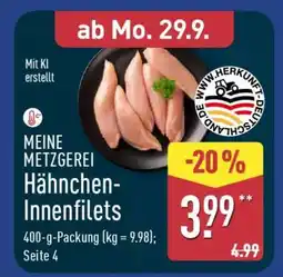 Aldi Nord MEINE METZGEREI Hähnchen-Innenfilets Angebot