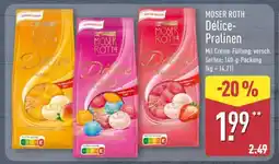 Aldi Nord MOSER ROTH Délice-Pralinen Angebot