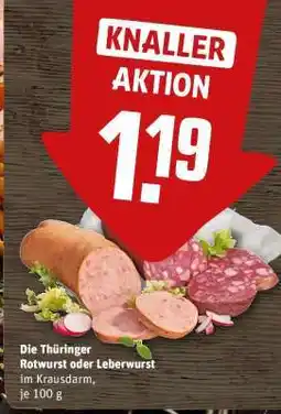REWE Die Thüringer Rotwurst oder Leberwurst Angebot