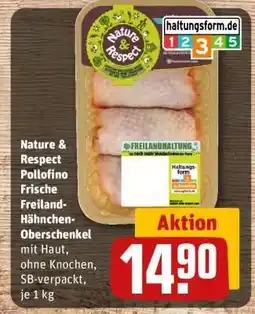 REWE Nature & Respect Pollofino Frische Freiland-Hähnchen-Oberschenkel Angebot