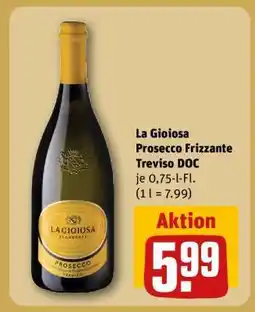 REWE La Gioiosa Prosecco Frizzante Treviso DOC Angebot
