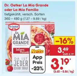 Netto Marken-Discount Dr. Oetker La Mia Grande oder La Mia Familia Angebot