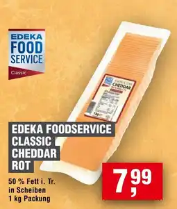 Handelshof EDEKA FOODSERVICE CLASSIC CHEDDAR ROT Angebot