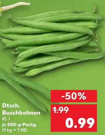 Kaufland Dtsch. Buschbohnen Angebot