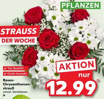 Kaufland Rosen- Chrysanthemen- strauß Angebot
