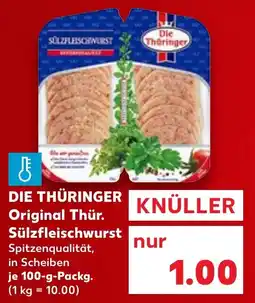 Kaufland DIE THÜRINGER Original Thür. Sülzfleischwurst Angebot