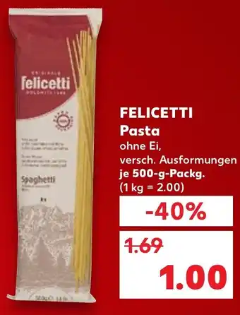 Kaufland FELICETTI Pasta Angebot