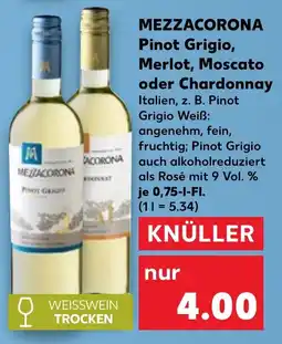 Kaufland MEZZACORONA Pinot Grigio, Merlot, Moscato oder Chardonnay Angebot
