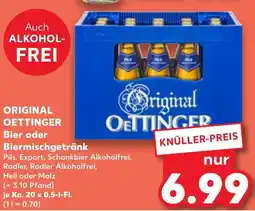 Kaufland ORIGINAL OETTINGER Bier oder Biermischgetränk Angebot
