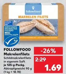 Kaufland FOLLOWFOOD Makrelenfilets Angebot