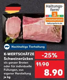 Kaufland K-WERTSCHÄTZE Schweinerücken Angebot