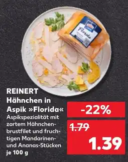 Kaufland REINERT Hähnchen in Aspik Florida Angebot