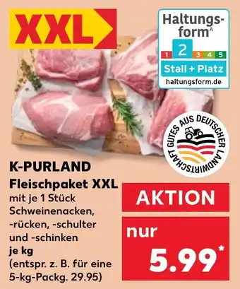 Kaufland K-PURLAND Fleischpaket XXL Angebot