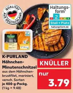 Kaufland K-PURLAND Hähnchen- Minutenschnitzel Angebot