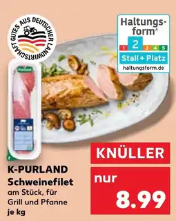 Kaufland K-PURLAND Schweinefilet Angebot