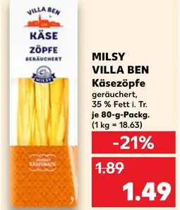 Kaufland MILSY VILLA BEN Käsezöpfe Angebot