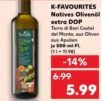Kaufland K-FAVOURITES Natives Olivenöl extra DOP Angebot