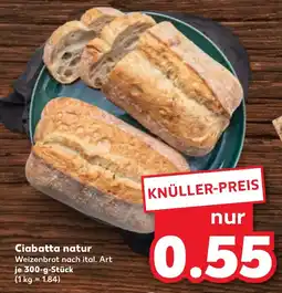 Kaufland Ciabatta natur Angebot