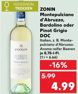 Kaufland ZONIN Montepulciano d'Abruzzo, Bardolino oder Pinot Grigio DOC Angebot