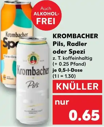 Kaufland KROMBACHER Pils, Radler oder Spezi Angebot