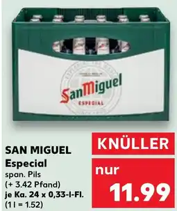 Kaufland SAN MIGUEL Especial Angebot