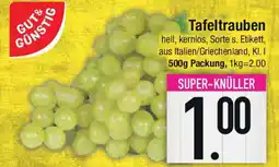 E-Center GUT& GÜNSTIG Tafeltrauben Angebot