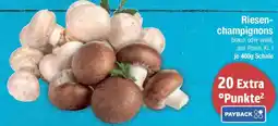 E-Center Riesen- champignons Angebot