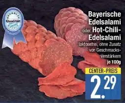 E-Center Bayerische Edelsalami oder Hot-Chili- Edelsalami Angebot