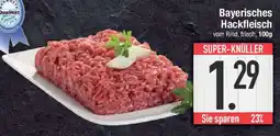 E-Center Bayerisches Hackfleisch Angebot