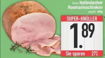 E-Center Recla Italienischer Rosmarinschinken Angebot