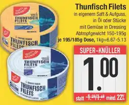 E-Center GUT&GUNSTIG Thunfisch Filets Angebot
