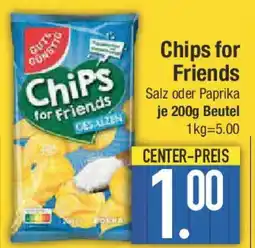 E-Center GUT&GUNSTIG Chips for Friends Angebot