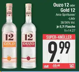 E-Center Ouzo 12 oder Gold 12 Angebot