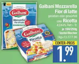 E-Center Galbani Mozzarella Fior di latte oder Ricotta Angebot
