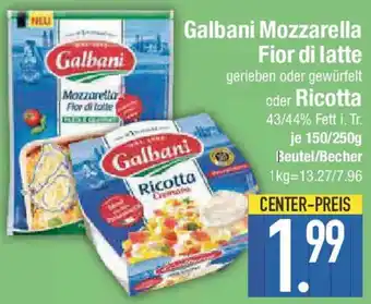 E-Center Galbani Mozzarella Fior di latte oder Ricotta Angebot