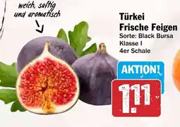 HIT Türkei Frische Feigen 4er Schale Angebot